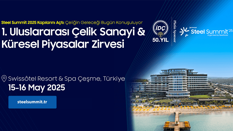 Steel Summit 2025 Sahne Aldı: Çeliğin Geleceği Bugün Konuşuluyor
